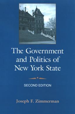 Government and Politics of New York State 2nd 9780791474365 Front Cover