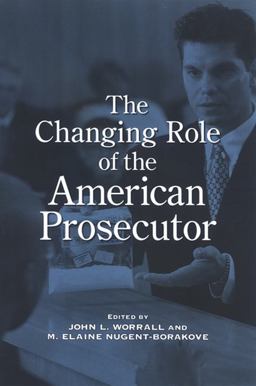 Changing Role of the American Prosecutor  9780791475928 Front Cover