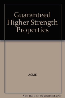 Guaranteed Higher Strength Properties