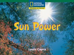 Windows on Literacy Fluent (Science: Physical Science): Sun Power