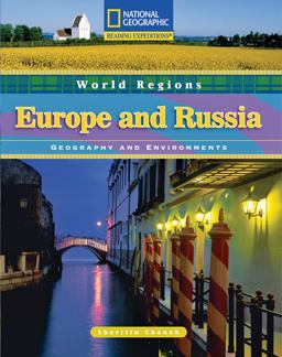 Reading Expeditions (World Studies: World Regions): Europe and Russia: Geography and Environments
