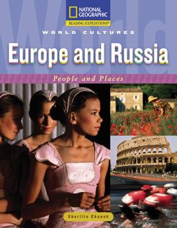 Reading Expeditions (World Studies: World Cultures): Europe and Russia: People and Places