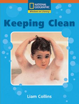Windows on Literacy Step up (Science: Healthy Me): Keeping Clean