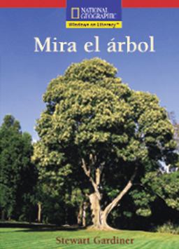 Windows on Literacy Spanish Emergent (Science): Mira El árbol