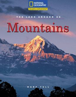 Reading Expeditions (Social Studies: the Land Around Us): Mountains