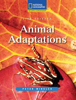 Reading Expeditions (Science: Life Science): Animal Adaptations