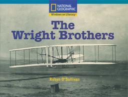 Windows on Literacy Fluent Plus (Science: Physical Science): the Wright Brothers