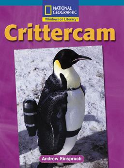 Windows on Literacy Fluent Plus (Social Studies: Technology): Crittercam 2007 9780792248323 Front Cover