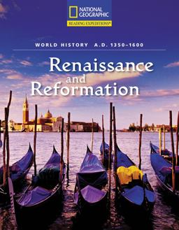 Reading Expeditions (World Studies: World History): Renaissance and Reformation (A. D. 1350-1600)