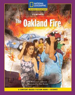 Content-Based Chapter Books Fiction (Science: Eyewitness): the Oakland Fire