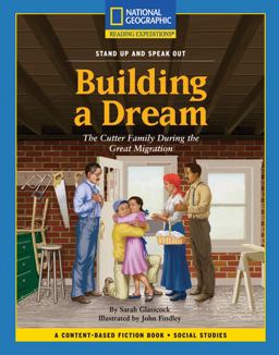 Content-Based Chapter Books Fiction (Social Studies: Stand up and Speak Out): Building a Dream
