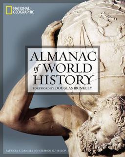 National Geographic Almanac of World History  9780792259114 Front Cover