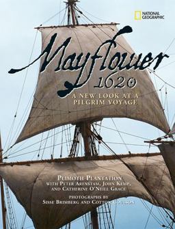 Mayflower 1620 A New Look at a Pilgrim Voyage  9780792262763 Front Cover