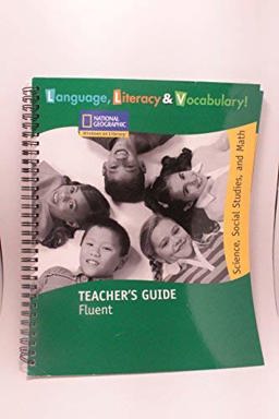 Windows on Literacy Language, Literacy and Vocabulary Fluent: Teacher's Guide