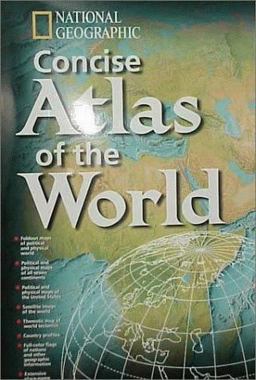 National Geographic Concise Atlas of the World (Direct Mail Edition)