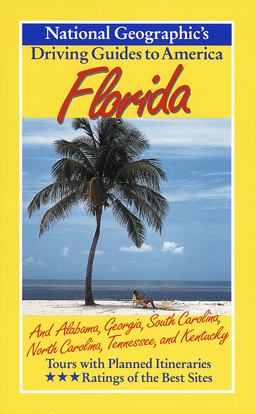 National Geographic Driving Guide to America, Florida