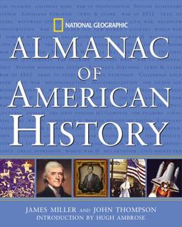 National Geographic Almanac of American History  9780792283683 Front Cover