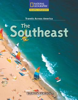 Reading Expeditions (Social Studies: Travels Across America): the Southeast