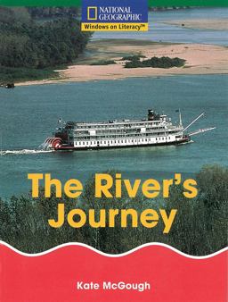 Windows on Literacy Fluent (Social Studies: Geography): the River's Journey