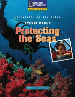 Reading Expeditions (Science: Scientists in the Field): Sylvia Earle: Protecting the Seas