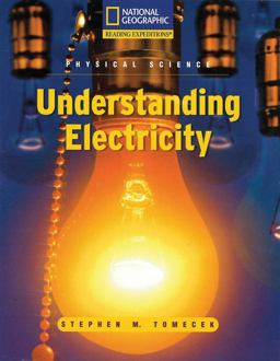 Reading Expeditions (Science: Physical Science): Understanding Electricity