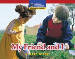 Windows on Literacy Emergent (Social Studies: History/Culture): My Friend and I