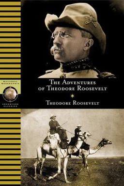 Adventures of Theodore Roosevelt  9780792293460 Front Cover