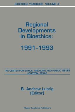 Regional Developments in Bioethics, 1991-1993