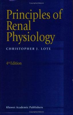 Principles of Renal Physiology 4th 9780792361787 Front Cover
