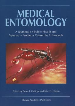 Medical Entomology A Textbook on Public Health and Veterinary Problems Caused by Arthropods 1st 2000 9780792363217 Front Cover