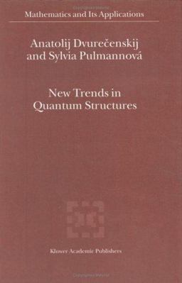 New Trends in Quantum Structures  9780792364719 Front Cover