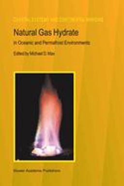 Natural Gas Hydrate in Oceanic and Permafrost Environments  9780792366065 Front Cover