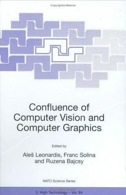 Confluence of Computer Vision and Computer Graphics  9780792366119 Front Cover