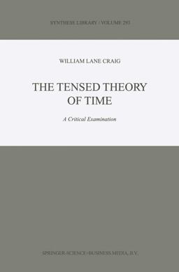 The Tensed Theory of Time The Tensed Theory of Time