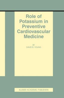 Role of Potassium in Preventive Cardiovascular Medicine  9780792373766 Front Cover