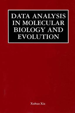 Data Analysis in Molecular Biology and Evolution  9780792377672 Front Cover