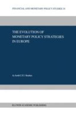 Evolution of Monetary Policy Strategies in Europe  9780792378693 Front Cover