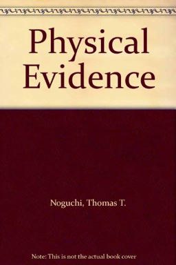 Physical Evidence