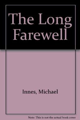 The Long Farewell