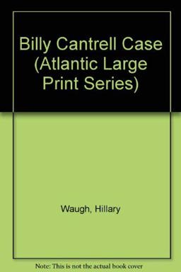 The Billy Cantrell Case