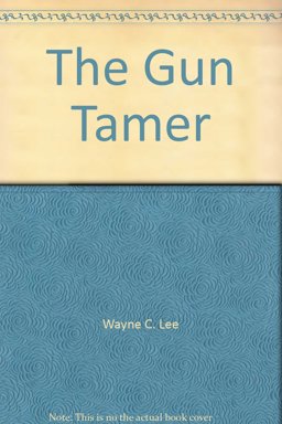 The Gun Tamer