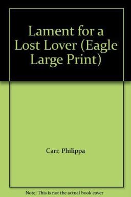 Lament for a Lost Lover