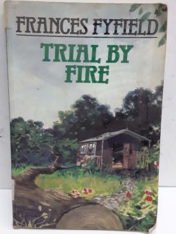 Trial by Fire