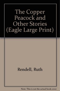 The Copper Peacock and Other Stories