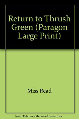 Return to Thrush Green