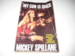 My Gun Is Quick