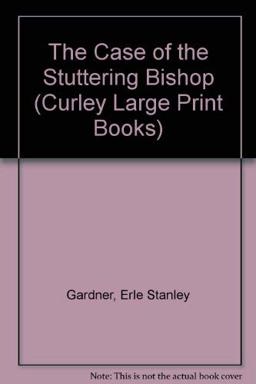 The Case of the Stuttering Bishop