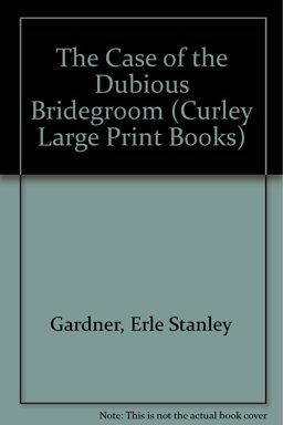 The Case of the Dubious Bridegroom