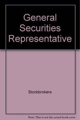 General Securities Representative License Exam Manual : Principles and Practices 1st 1998 9780793127962 Front Cover