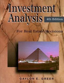 Investment Analysis for Real Estate Investment Analysis for Real Estate